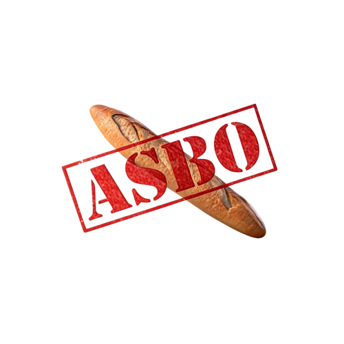Baguettes & ASBOs